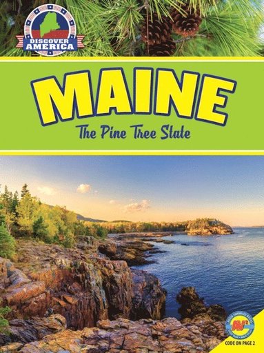 Maine: The Pine Tree State (e-bok)
