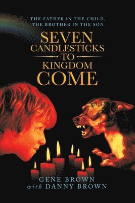 Seven Candlesticks to Kingdom Come (hftad)
