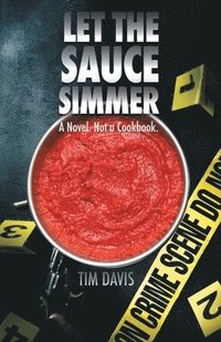 Let the Sauce Simmer (hftad)