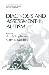 Diagnosis and Assessment in Autism (e-bok)