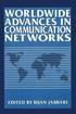 Worldwide Advances in Communication Networks