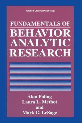 Fundamentals of Behavior Analytic Research (hftad)