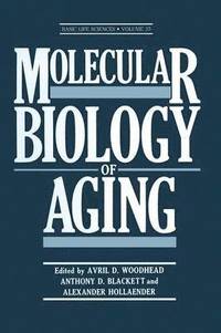 Molecular Biology of Aging (häftad)