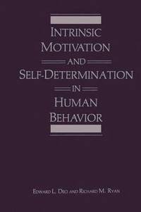 Intrinsic Motivation and Self-Determination in Human Behavior (häftad)