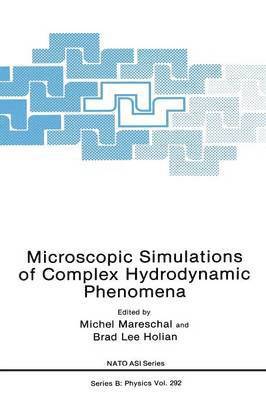 Microscopic Simulations of Complex Hydrodynamic Phenomena (hftad)