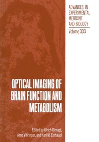 Optical Imaging of Brain Function and Metabolism (e-bok)