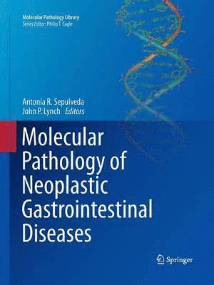 Molecular Pathology of Neoplastic Gastrointestinal Diseases (hftad)