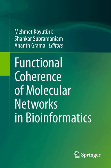 Functional Coherence of Molecular Networks in Bioinformatics (inbunden)