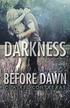 Darkness Before Dawn