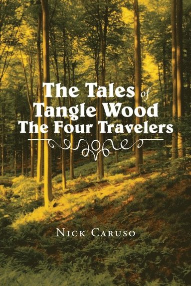 Tales of Tangle Wood the Four Travelers (pocket)