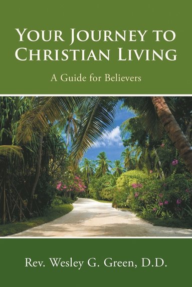Your Journey to Christian Living (hftad)