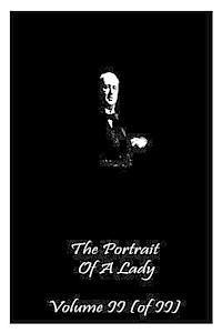 The Portrait of a Lady Volume II (of II) (häftad)