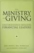 The Ministry of Giving: Fund Your Vision by Developing Financial Leaders
