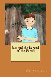 Jess and the Legend of the Forest (hftad)