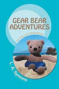 Gear Bear Adventures (häftad)
