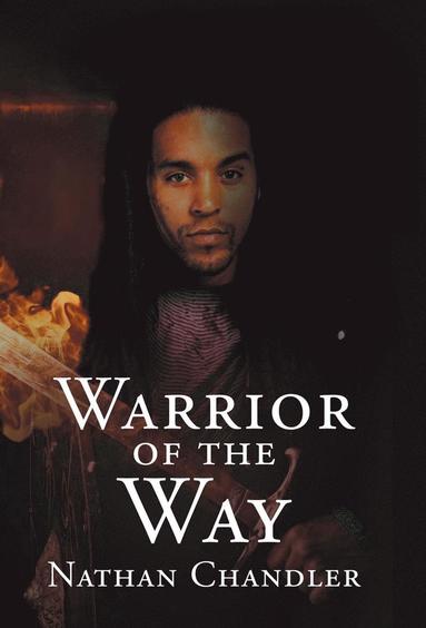 Warrior of the Way (h�ftad)