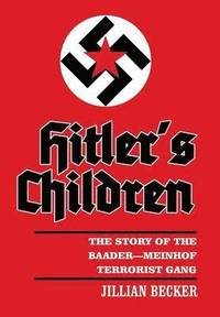 Hitler's Children (inbunden)
