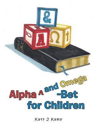 Alpha Degreesand Omega-Bet for Children (häftad)