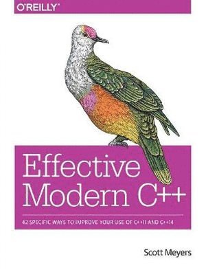 Effective Modern C++ (häftad)