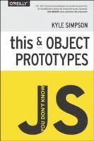 You Don't Know JS - This & Object Prototypes (hftad)