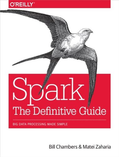Spark: The Definitive Guide (häftad)