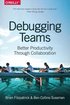 Debugging Teams
