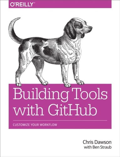 Building Tools with GitHub (e-bok)