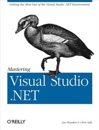 Mastering Visual Studio .NET (e-bok)