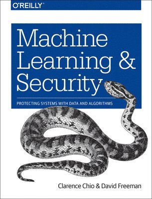 Machine Learning and Security (häftad)
