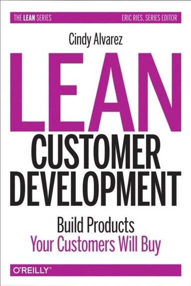 Lean Customer Development (häftad)