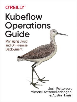 Kubeflow Operations Guide (häftad)