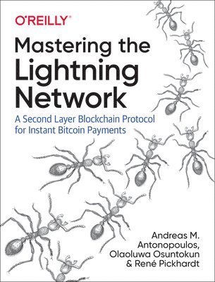 Mastering the Lightning Network (inbunden)