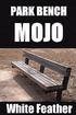 Park Bench Mojo