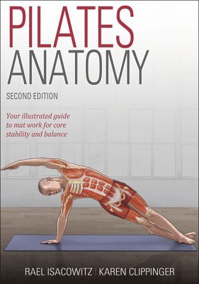 Pilates Anatomy (inbunden)