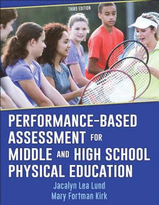 Performance-Based Assessment for Middle and High School Physical Education (hftad)