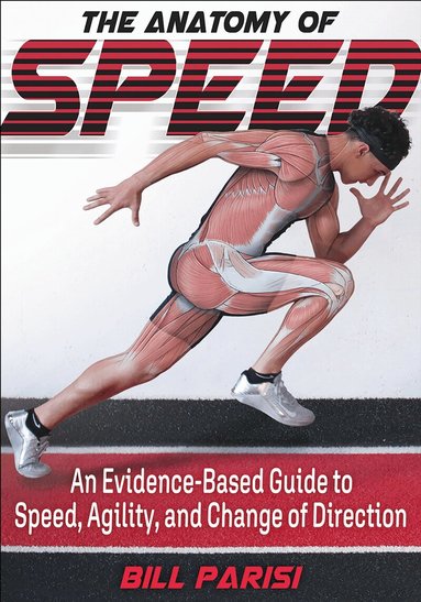 Anatomy of Speed (inbunden)