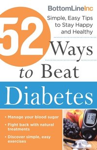 52 Ways to Beat Diabetes (e-bok)