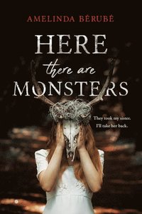 Here There Are Monsters (e-bok)