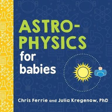 Astrophysics for Babies (hftad)