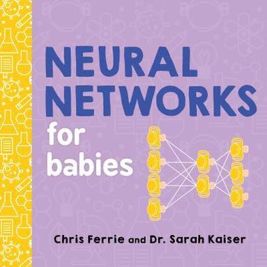 Neural Networks for Babies (inbunden)