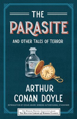 The Parasite and Other Tales of Terror (h�ftad)