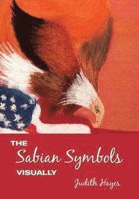 "The Sabian Symbols Visually" (häftad)