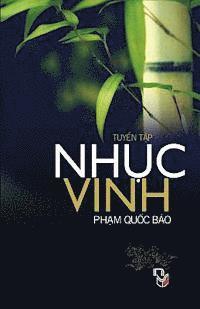 Nhuc Vinh: Tap Ghi Pham Quoc Bao (hftad)