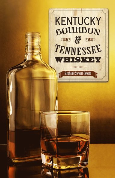Kentucky Bourbon & Tennessee Whiskey (hftad)