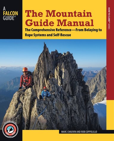 Mountain Guide Manual (inbunden)