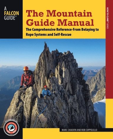 Mountain Guide Manual (inbunden)