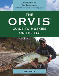 Orvis Pocket Guide to Dry-Fly Fishing: A Detailed Field Guide to