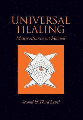 Universal Healing (inbunden)