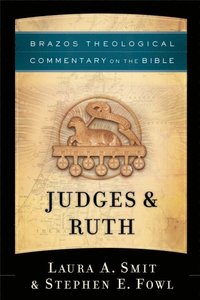 Judges & Ruth (Brazos Theological Commentary on the Bible) (e-bok)