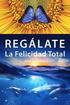 Regalate La Felicidad Total
